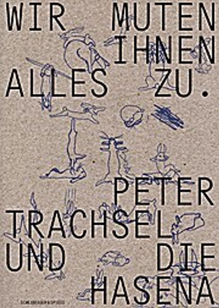 Wir muten Ihnen alles zu