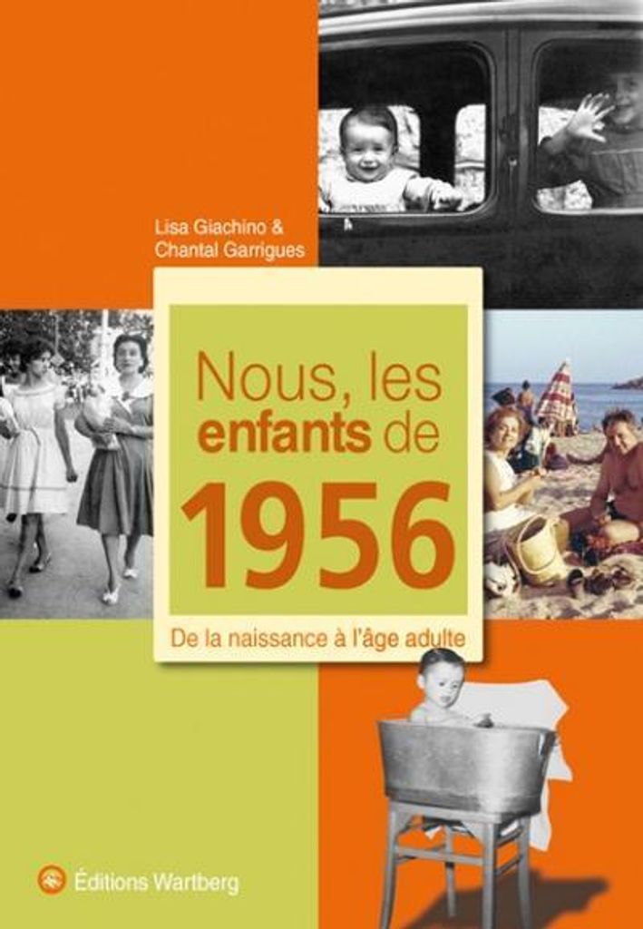 Nous, les enfants de 1956 | Lisa Giachino