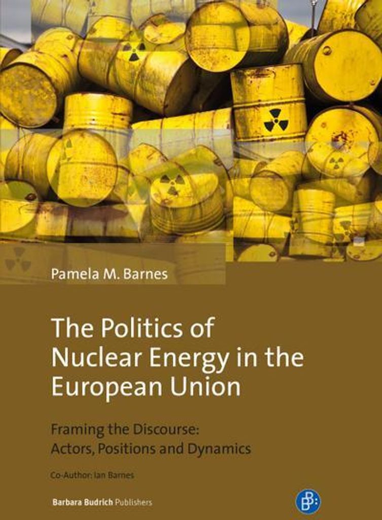 The Politics of Nuclear Energy in the European Union