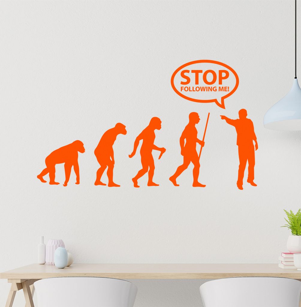 Stop Following Me Evolution Wandtattoo Wandaufkleber Wall Sticker - Dekoration, Küche, Wohnzimmer, Schlafzimmer, Badezimmer