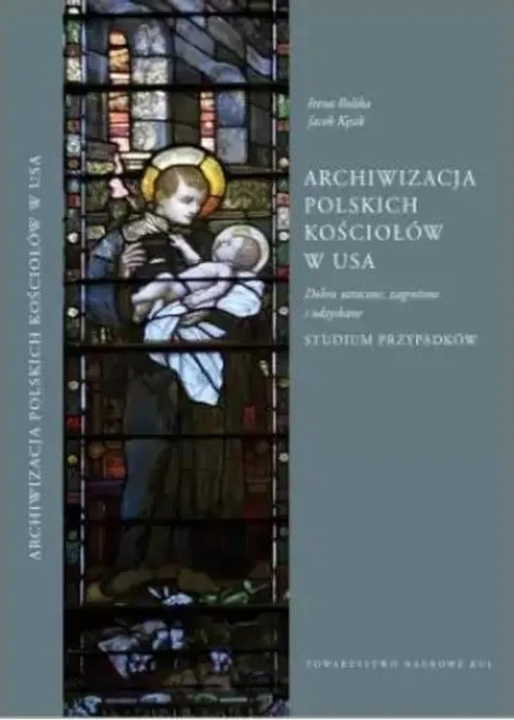 Protéger les biens des églises polonaises aux USA : solutions d'archives