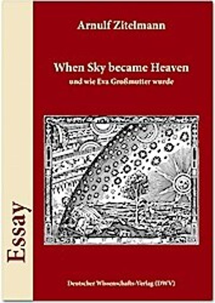 When Sky became Heaven, und wie Eva Großmutter wurde