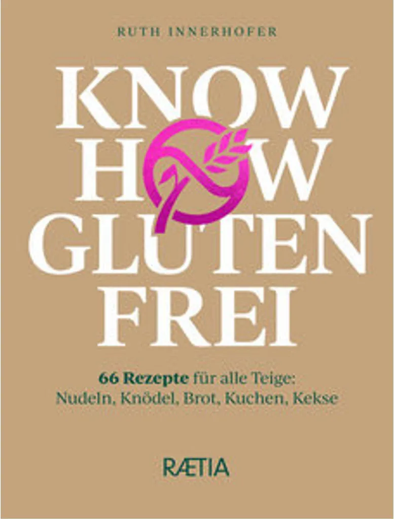 Guide de cuisine Know-how glutenfrei le manuel illustré de pâtisserie saine