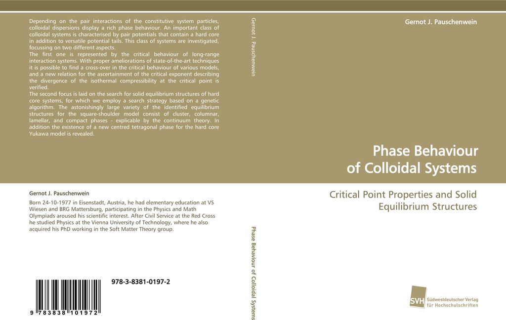 Phase Behaviour of Colloidal Systems