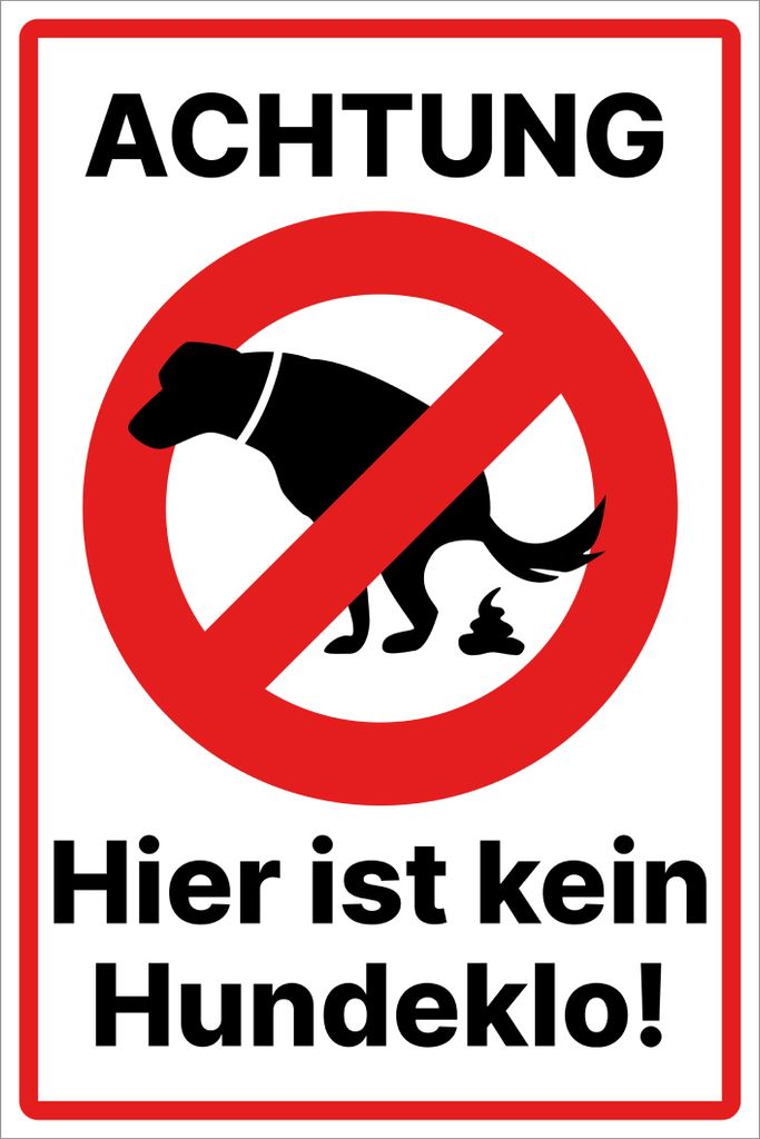 Hier ist kein Hundeklo Schild 20x30 cm wetterfest keine Hundetoilette mit Klebepads kein Hundekot