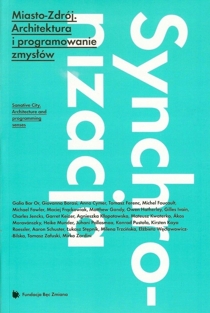 Miasto-Zdrój - Joanna Kusiak, Bogna Świątkowska