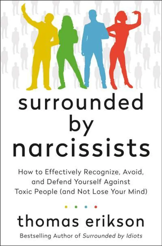 Surrounded by Narcissists : méthode efficace pour détecter la manipulation