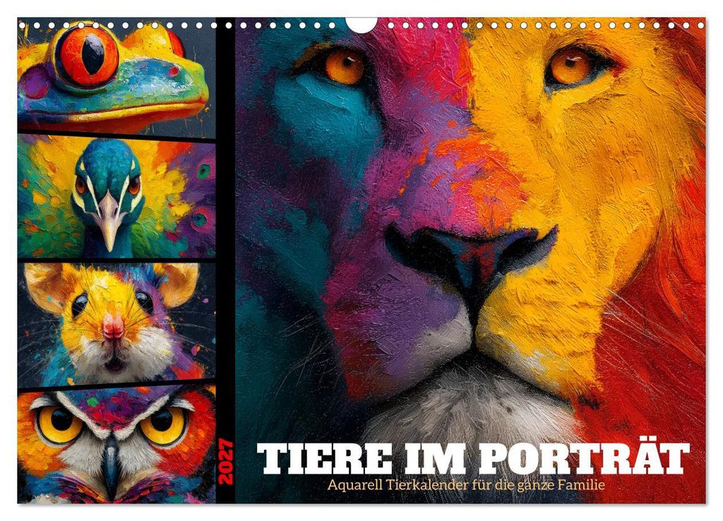 Tiere im Porträt - Aquarell Tierkalender für die ganze Familie (Wandkalender 2027 DIN A3 quer), CALVENDO Monatskalender