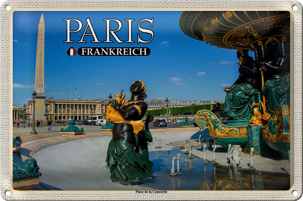 Blechschild Reise 40x30cm Paris Frankreich Place de la Concorde