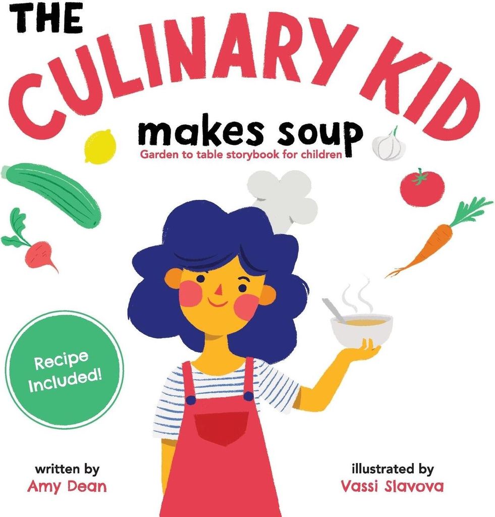 The Culinary Kid Makes Soup