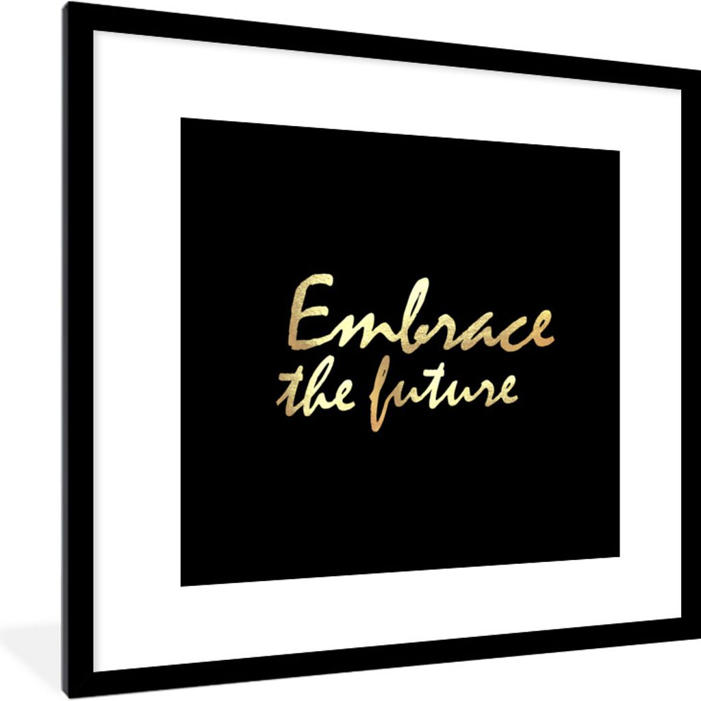 MuchoWow Gerahmtes Poster Zitate - Motivation - Schwarz - Gold 40x40 cm - Poster mit Schwarzem Bilderrahmen Wandposter Rahmen Foto Bilder - Poste...