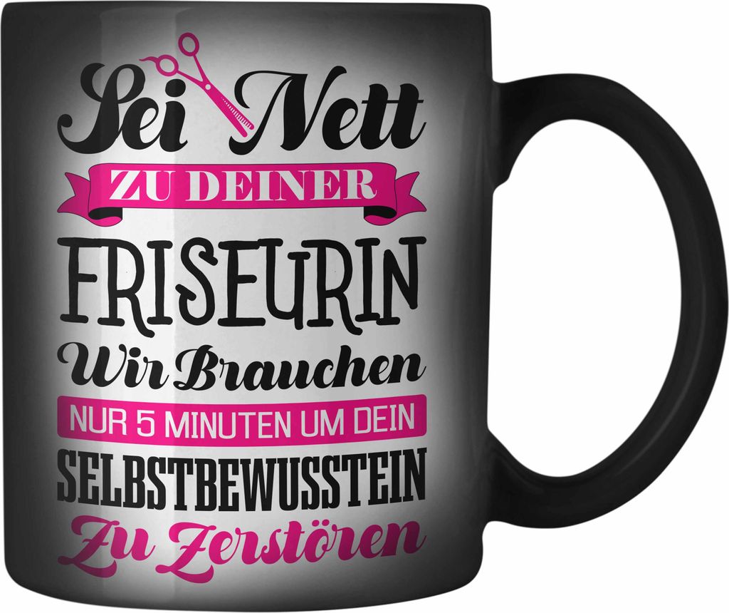Trendation - Friseurin Farbwechsel Zauber-Tasse Geschenk Zubehör Geschenkideen Friseursaloneröffnung Frisörin Farbwechsel Zauber-Tassen Karabine...