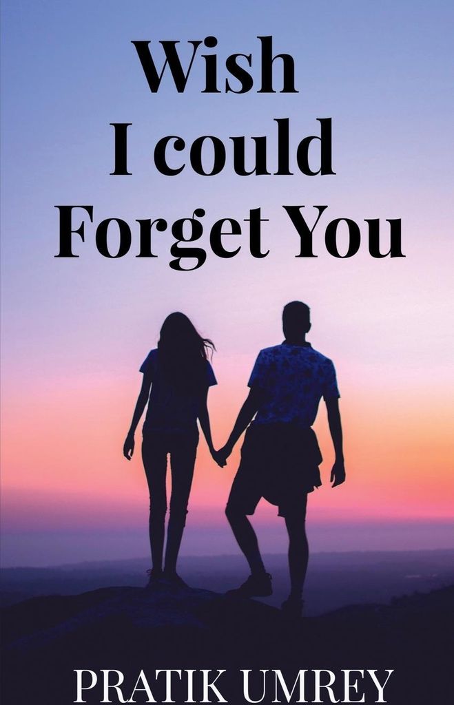 Wish I Could Forget You