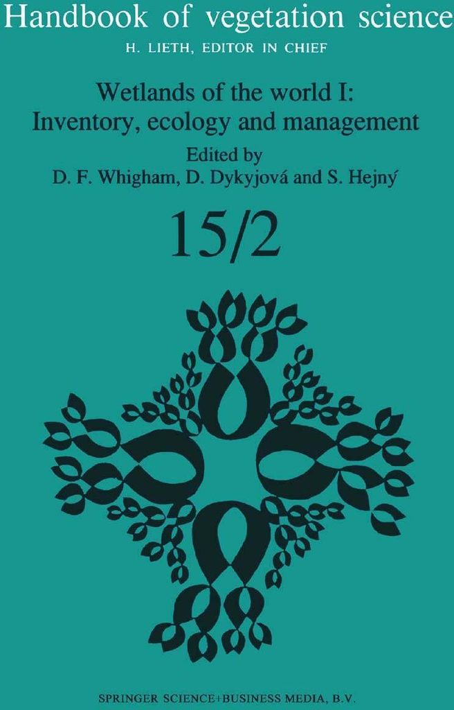 Wetlands of the World I: Inventory, Ecology and Management
