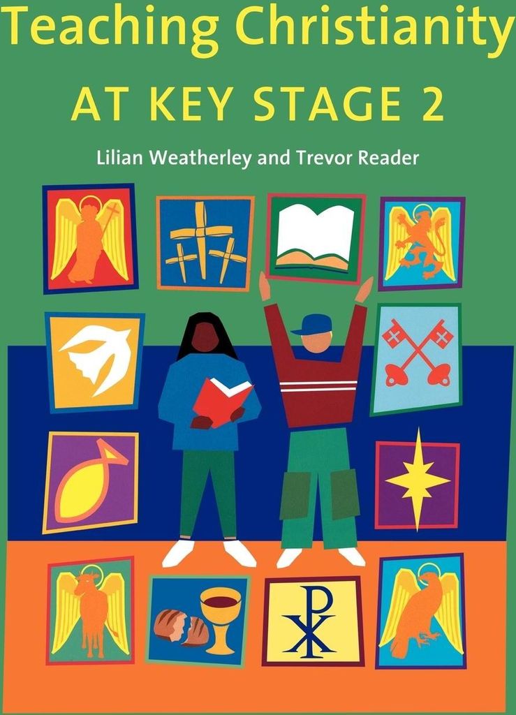Teaching Christianity at Key Stage 2