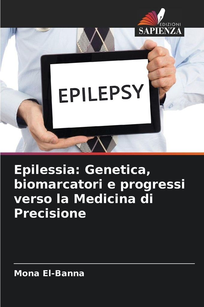 Epilessia: Genetica, biomarcatori e progressi verso la Medicina di Precisione