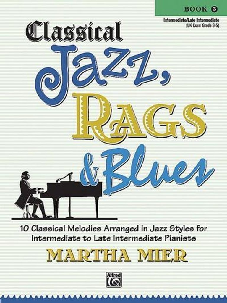 Klassischer Jazz Rags & Blues, Bk 3