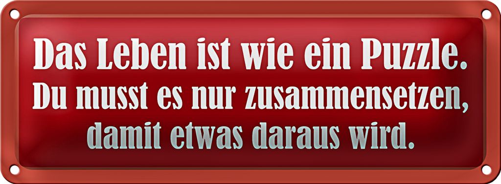 Blechschild Spruch 27x10cm Leben ist wie Puzzle Dekoration