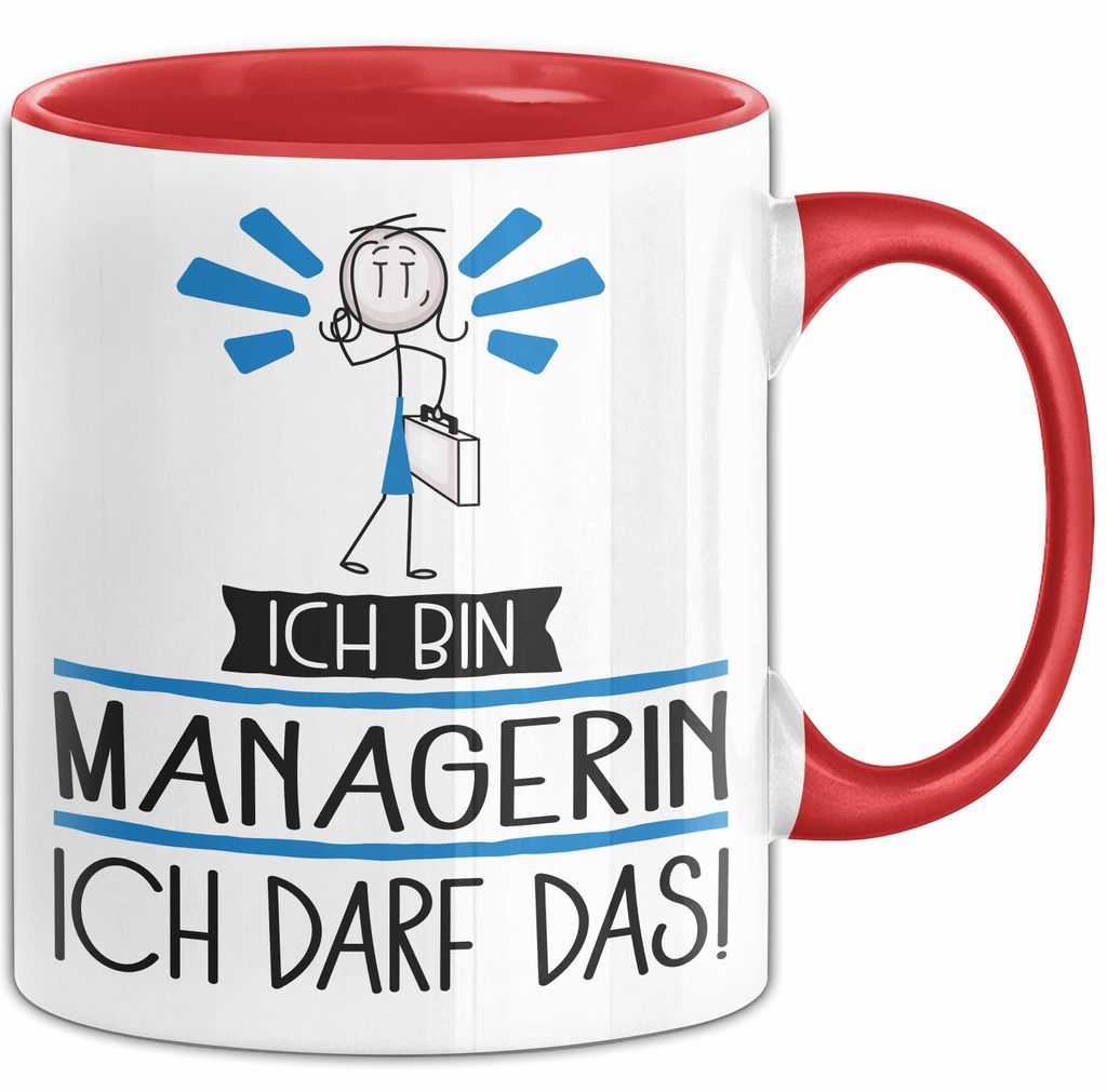 Geschenk für Managerin Tasse Lustige Geschenkidee Geburtstag Ich Bin Managerin Ich Darf Das (Rot)