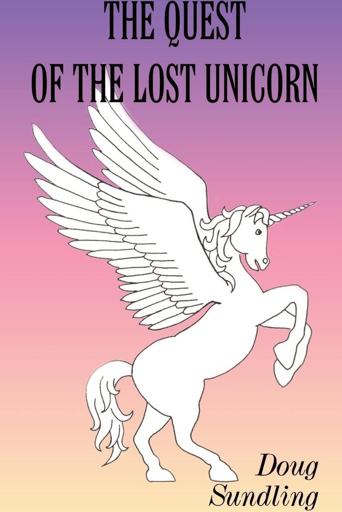 The Quest of the Lost Unicorn