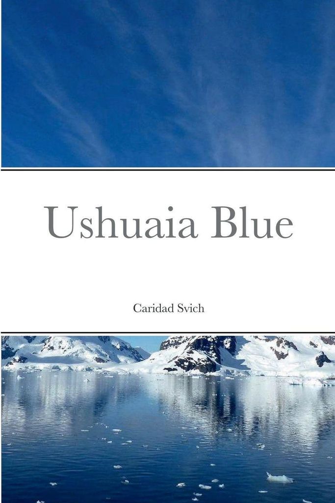 Ushuaia Blue – Lingua: Inglese
