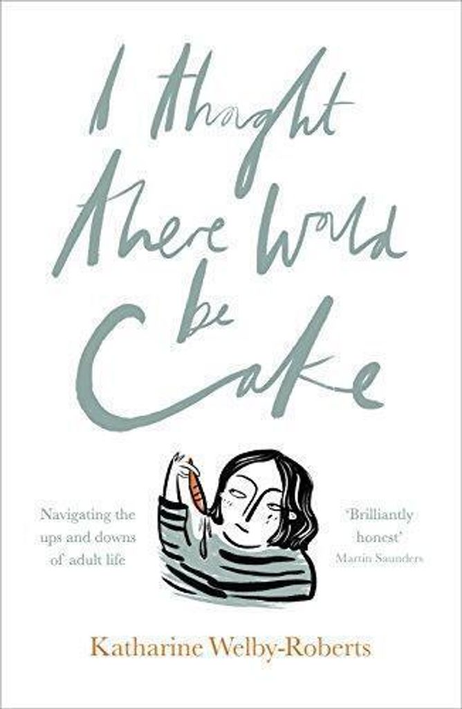 I Thought There Would Be Cake – Lingua: Inglese