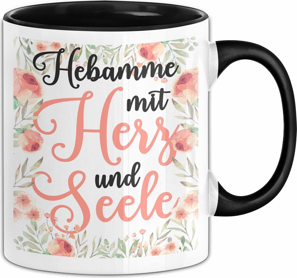 Hebamme Mit Herz Und Seele Tasse Geschenk Für Hebammen Kaffee-Becher (Schwarz)