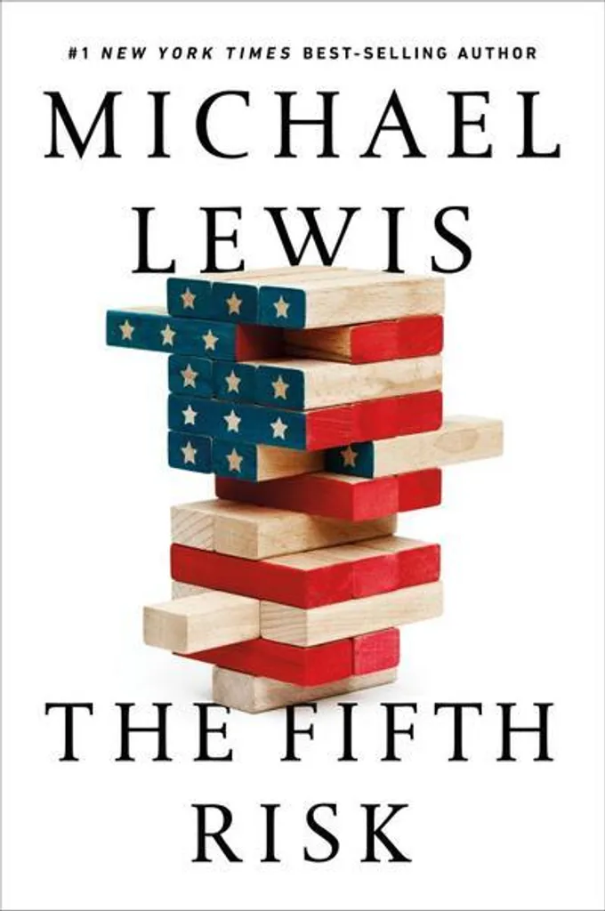 The Fifth Risk Michael Lewis : Récit sur les Dangers de la Bureaucratie