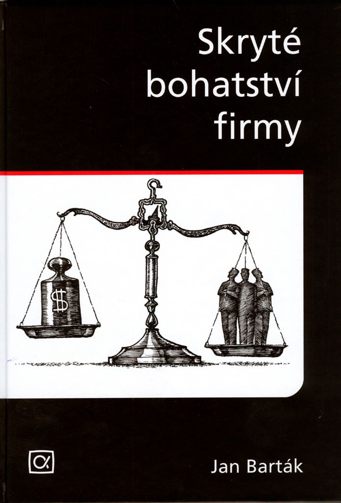 Skryté bohatství firmy | Jan Barták