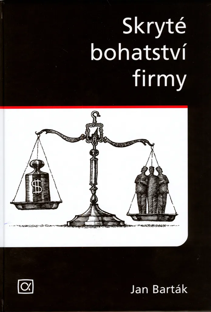 Améliorer la Performance en Entreprise : Livre Skryté bohatství firmy