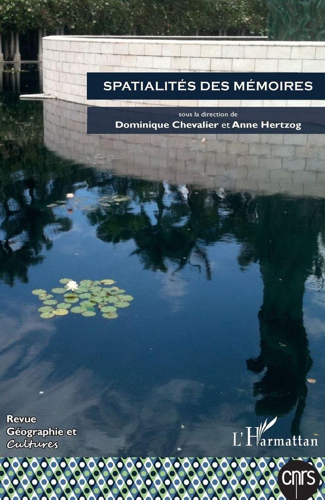 Spatialités des mémoires