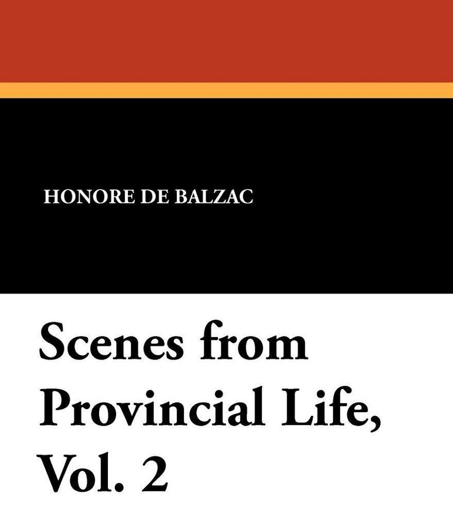 Scenes from Provincial Life, Vol. 2