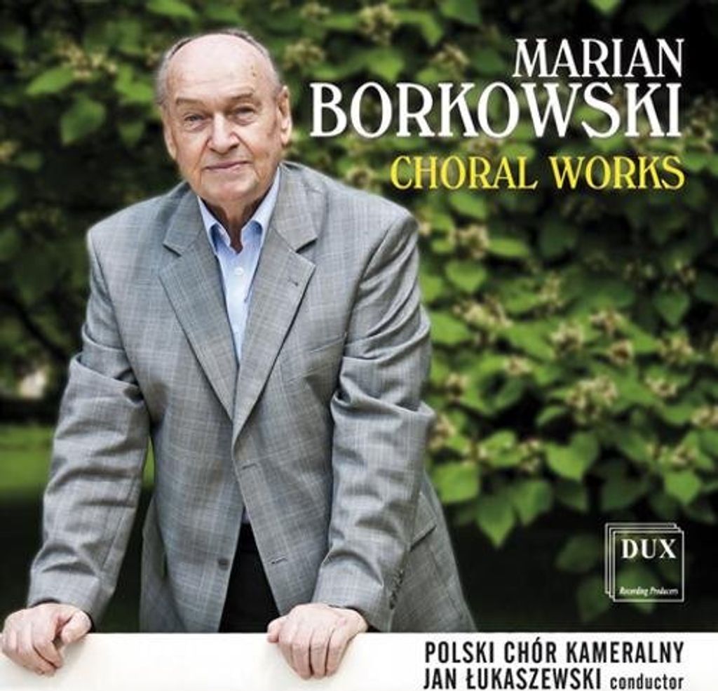 Borkowski - Borkowski-Choral Works