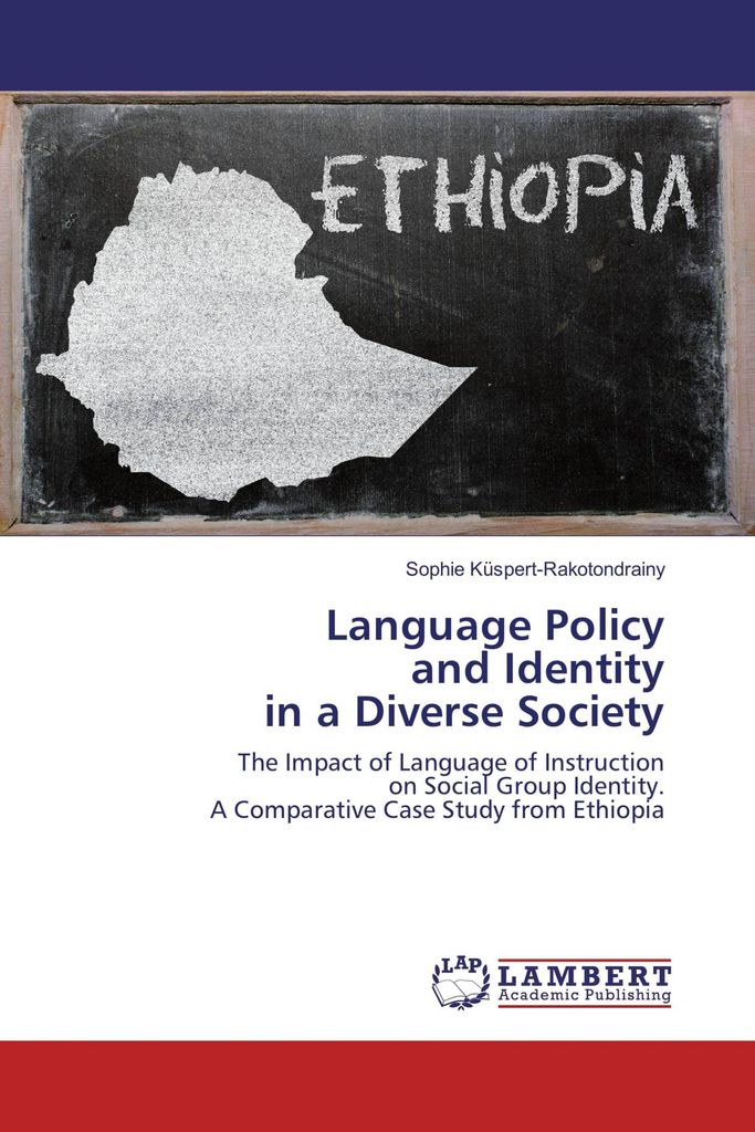 Language Policy and Identity in a Diverse Society