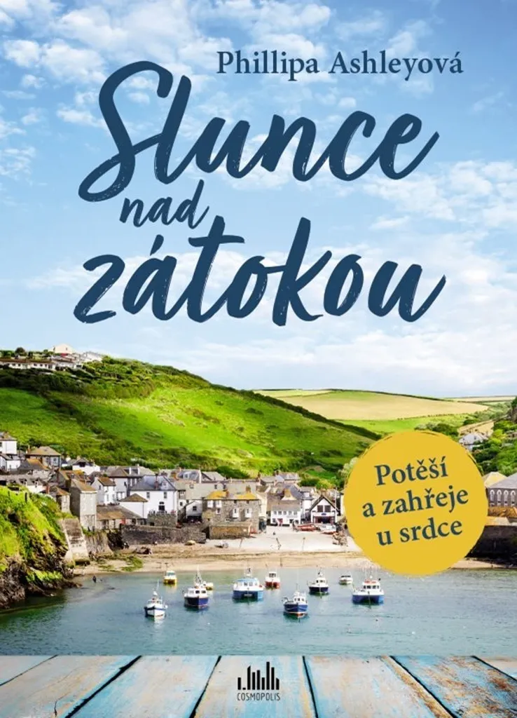 Slunce nad zátokou Phillipa Ashley : Un récit solaire et captivant