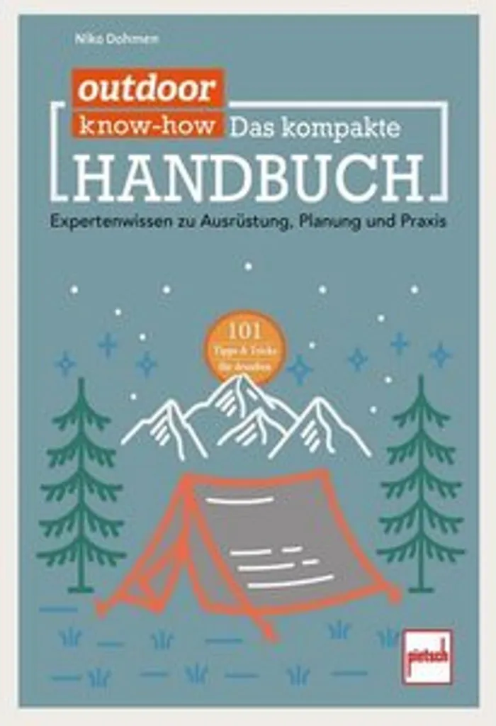 Guide de survie Outdoor Know-how : livre de poche pour le bivouac