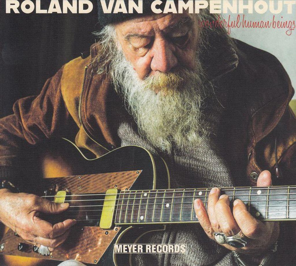 Roland Van Campenhout: Roland Van Campenhout - Wonderful Human Beings - - (CD / W)