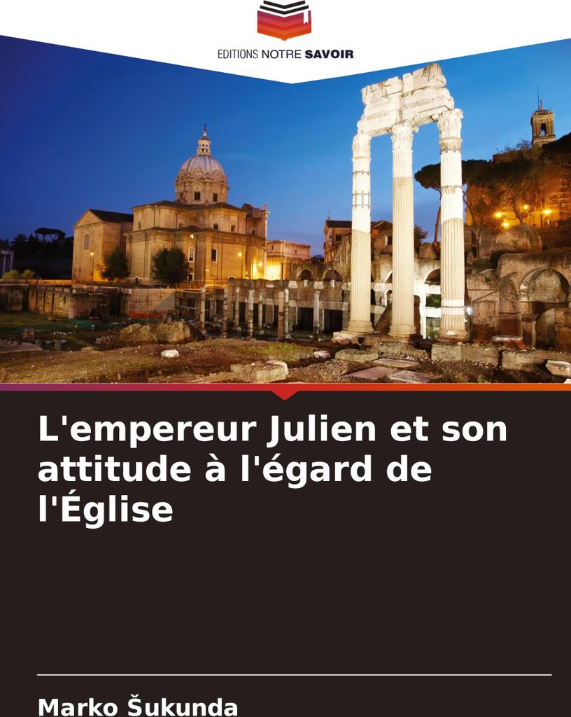 L'empereur Julien et son attitude à l'égard de l'Église