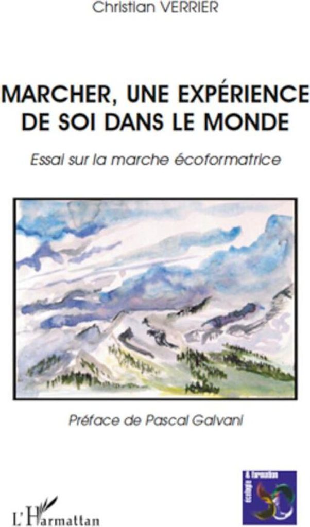 Marcher, une expérience de soi dans le monde