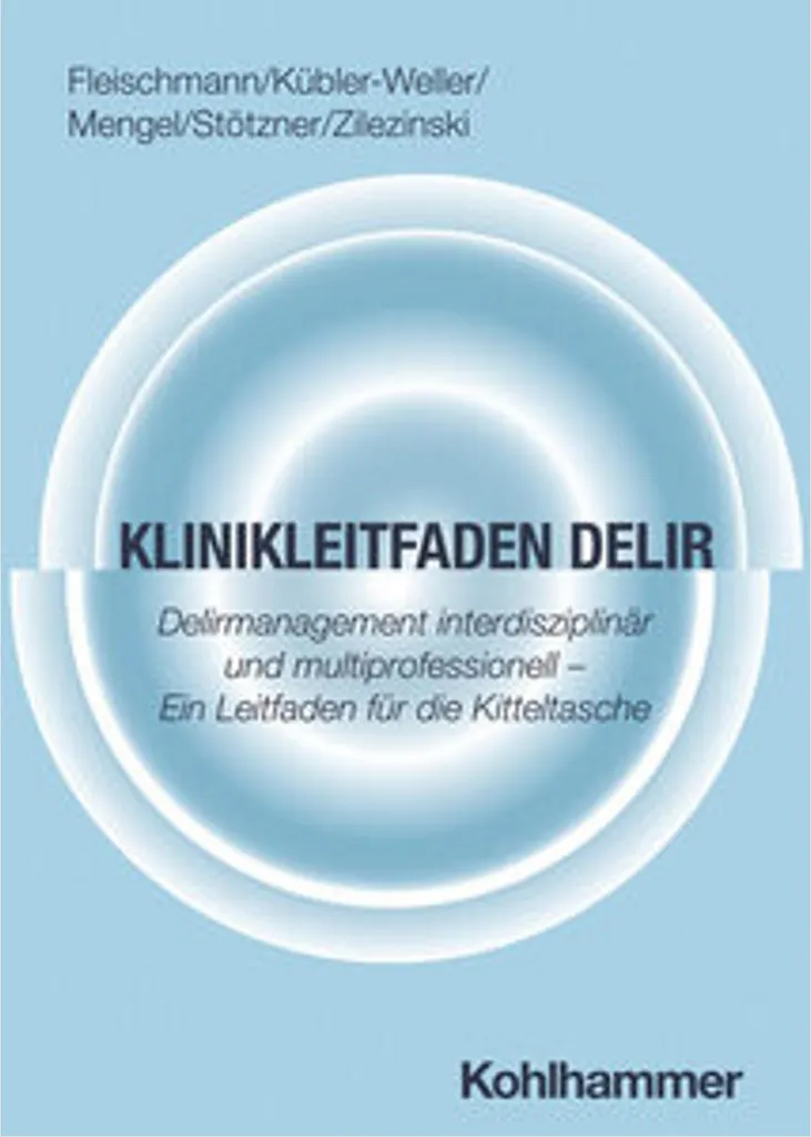 Klinikleitfaden Delir avec Protocoles de Soins et Diagnostics Différentiels