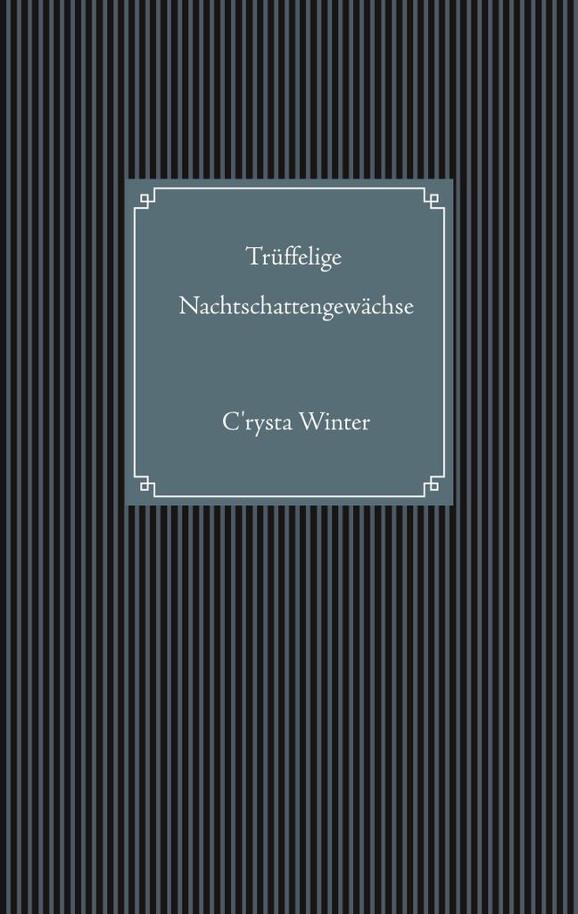Trüffelige Nachtschattengewächse