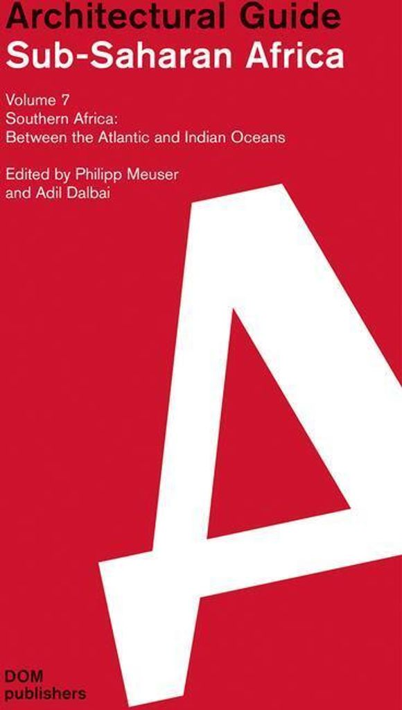 Sub-Saharan Africa. Architectural Guide Volume 7