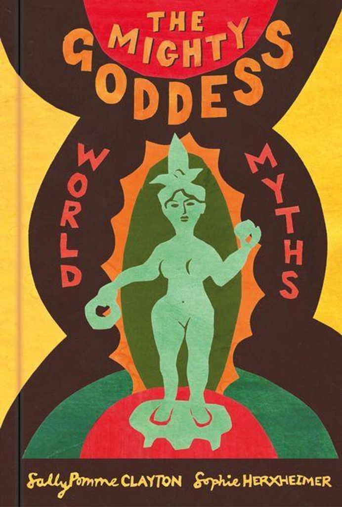 Mighty Goddess World Myths – Lingua: Inglese