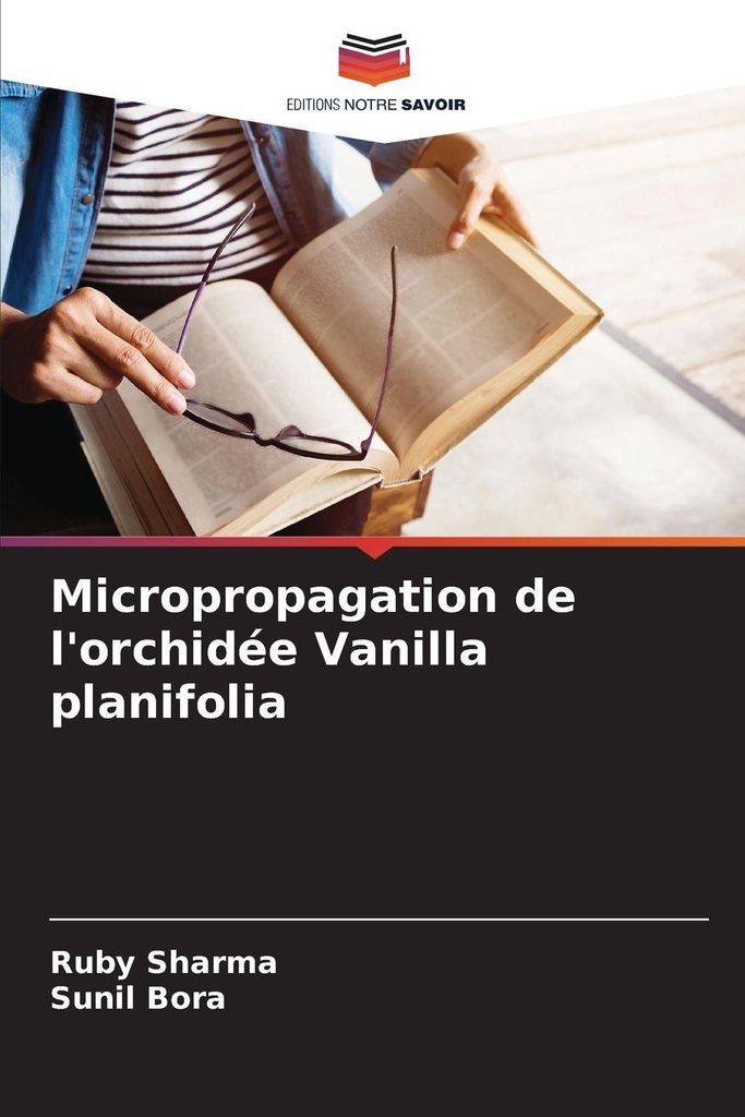 Micropropagation de l'orchidée Vanilla planifolia