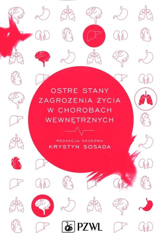 Guide des affections aiguës critiques en médecine interne (Éd. Polonais)