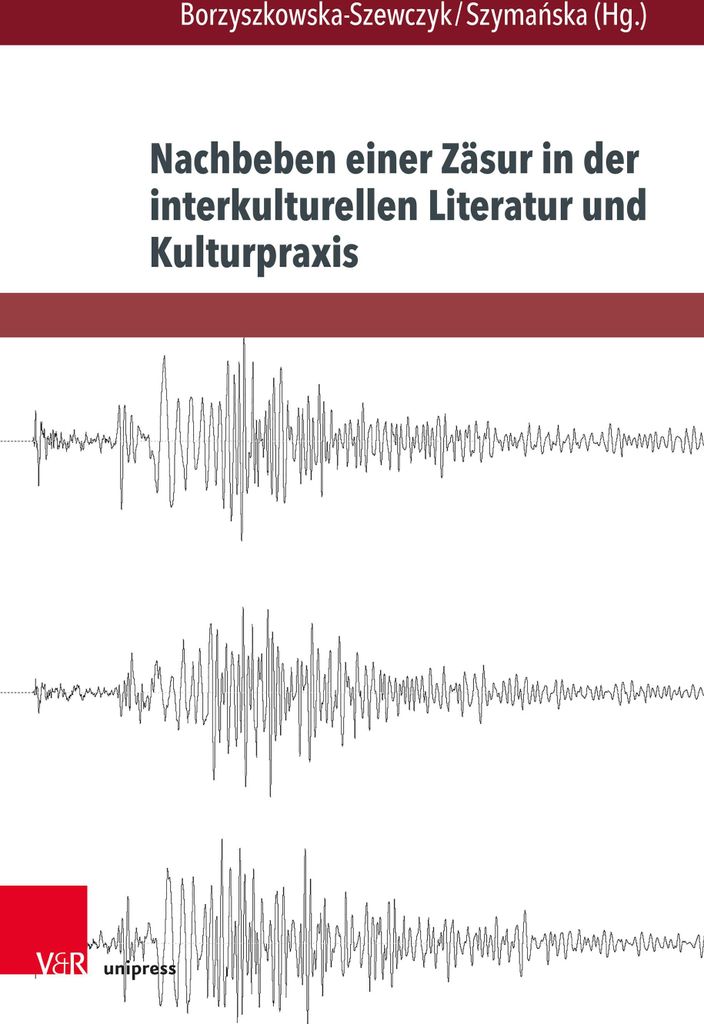 Nachbeben einer Zäsur in der interkulturellen Literatur und Kulturpraxis