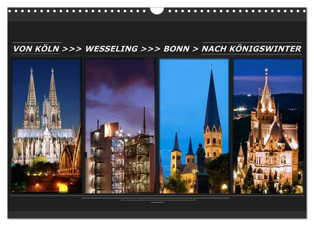 Von Köln nach Königswinter (Wandkalender 2027 DIN A3 quer), CALVENDO Monatskalender