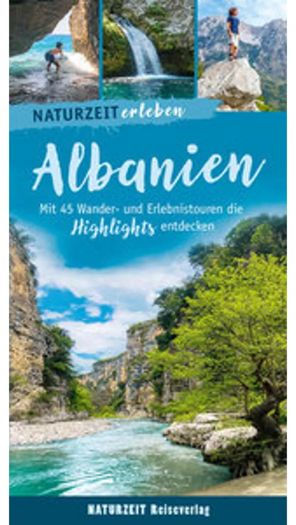 Guide Naturzeit erleben Albanie - 50 circuits entre mer et montagne