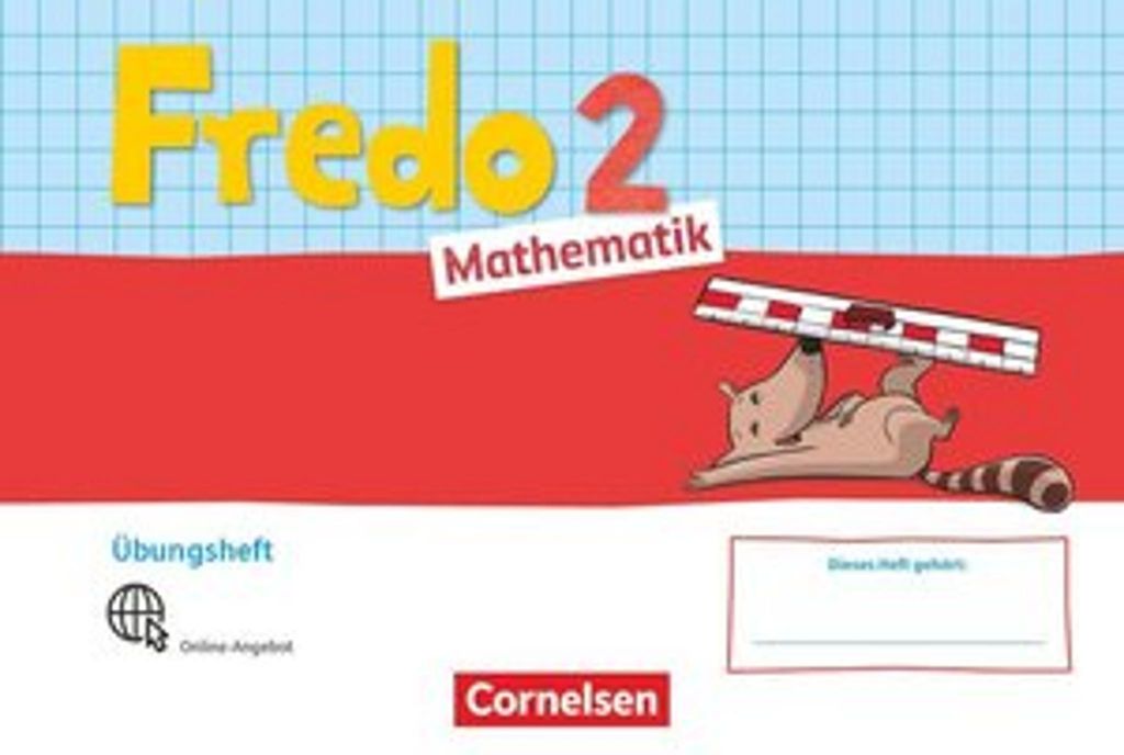 Fredo Mathematik 2. Schuljahr. Ausgabe A - Übungsheft