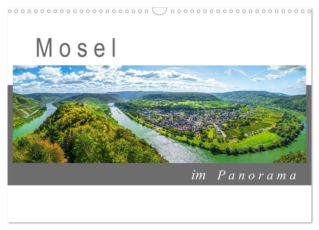 Mosel im Panorama (Wandkalender 2027 DIN A3 quer), CALVENDO Monatskalender